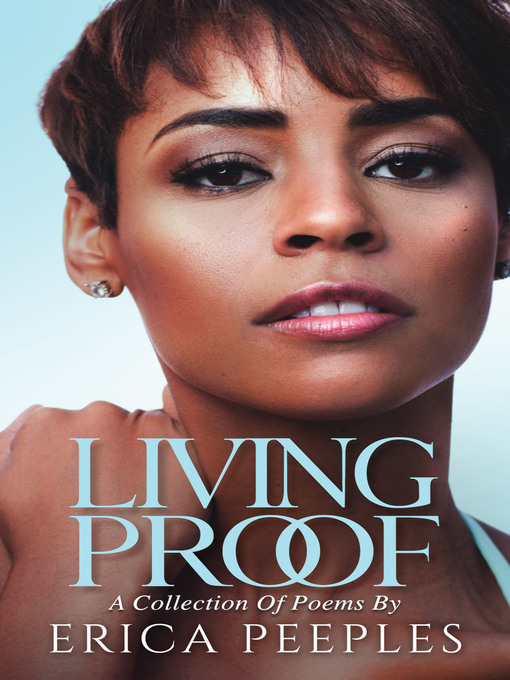 Title details for Living Proof by Erica Peeples - Available